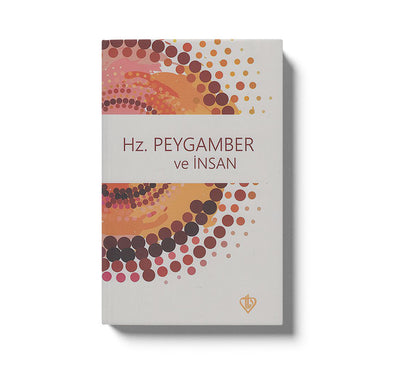 Hz.Peygamber Ve Insan