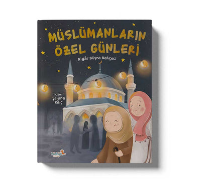 Müslümanların Özel Günleri