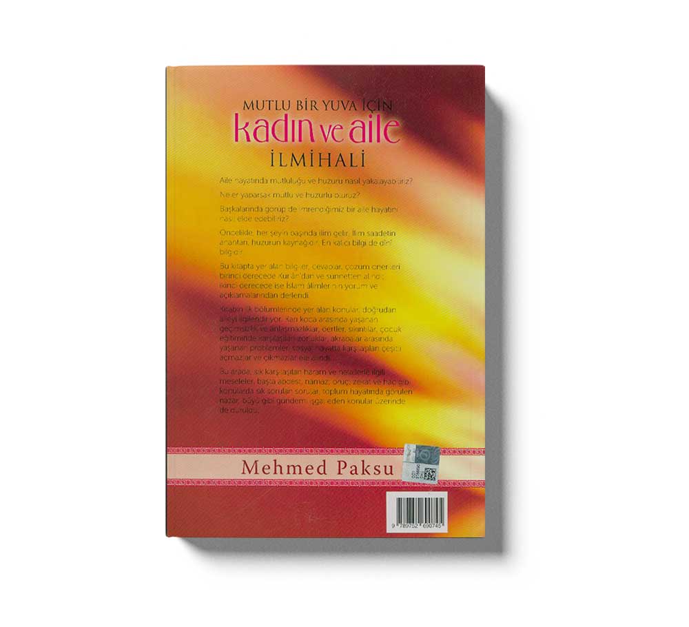 Mutlu Bir Yuva icin Kadin ve Ailei ilmihali