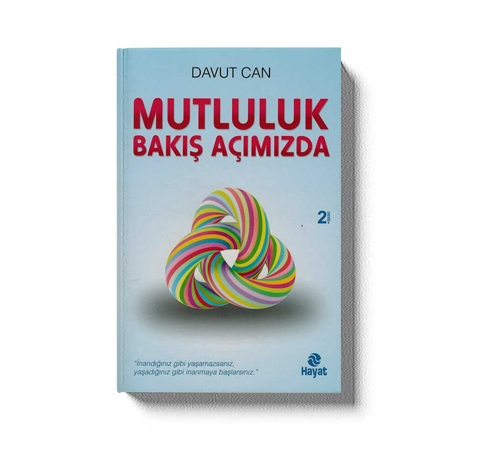 Mutluluk Bakis Acimizda