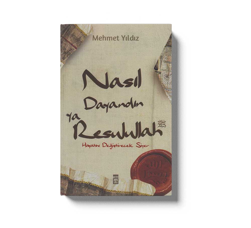 Nasil Dayandin Ya Rasulullah
