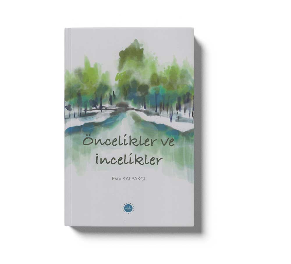 Öncelikler Ve İncelikler