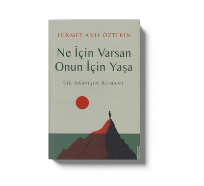Ne Icin Varsa Onun Icin Yasa