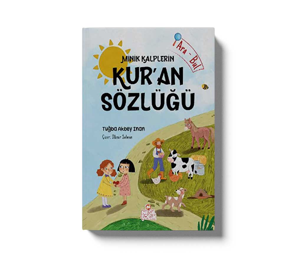 Minik Kalplerin Kur’an Sözlüğü
