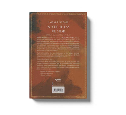 Niyet, İhlas ve Sıdk