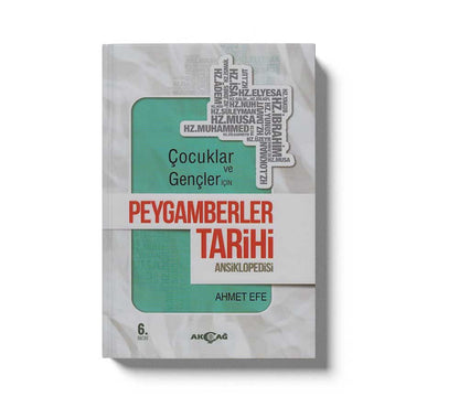 Çocuk ve Gençler Için Peygamberler Tarihi Ansiklopedisi