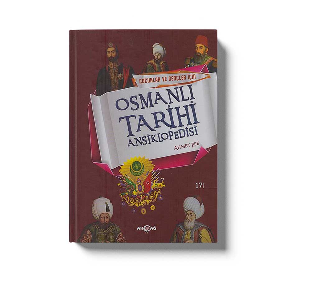 Çocuklar ve Gençler Için Osmanli Tarihi Ansiklopedisi