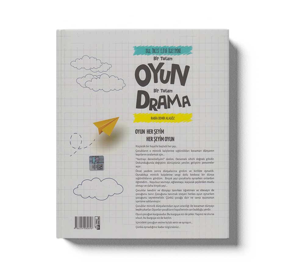 Okul Öncesi Elifba Ögretiminde Bir Tutam Oyun Bir Tutam Drama