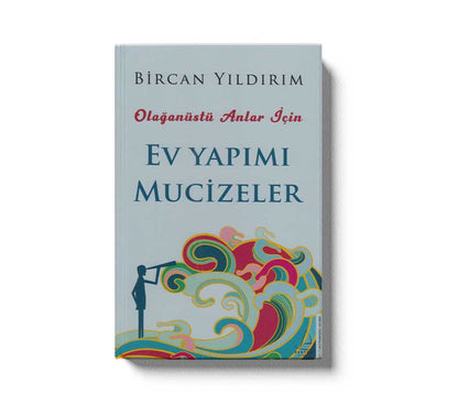 Olaganüstü Anlar Için Ev Yapimi Mucizeler