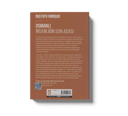 Osmanlı İnsanlığın Son Adası