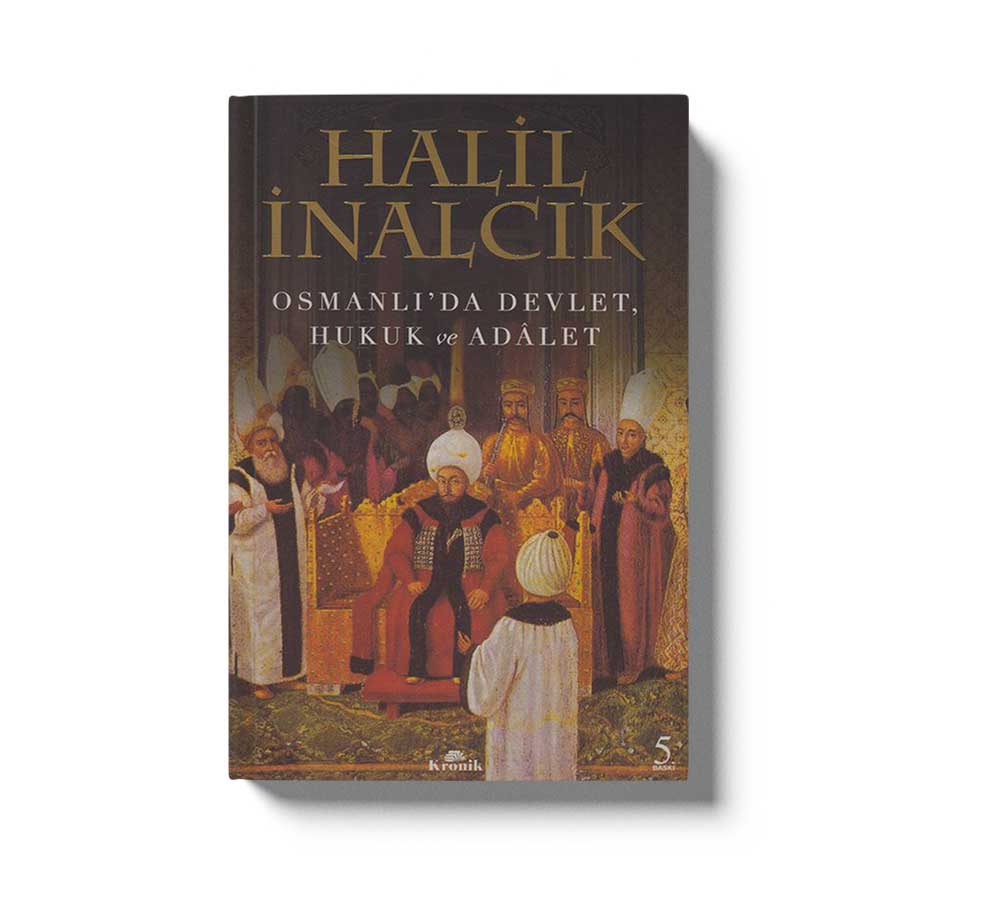 Osmanlida Devlet Hukuk ve Adalet