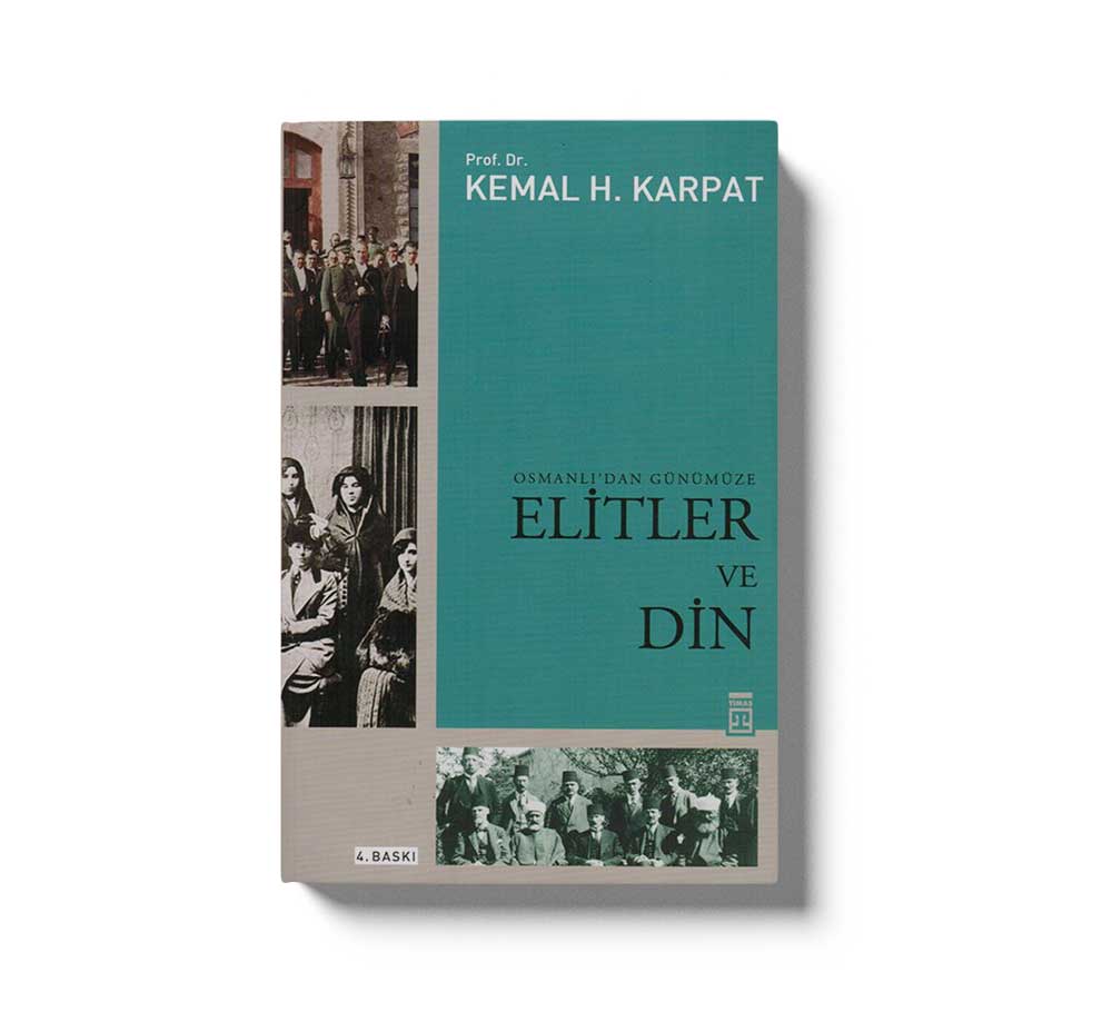 Osmanli`dan Günümüze Elitler Ve Din