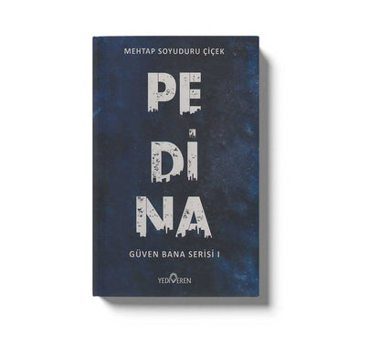 Pedina Güven Bana Serisi 1