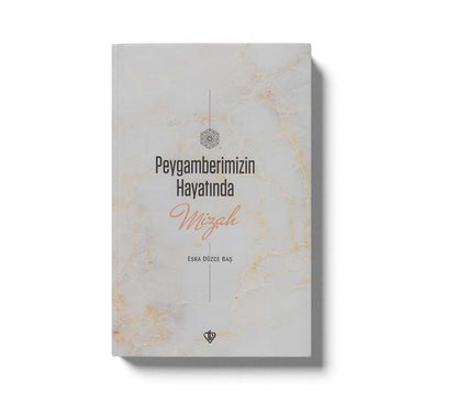 Peygamberimizin Hayatinda Mizah