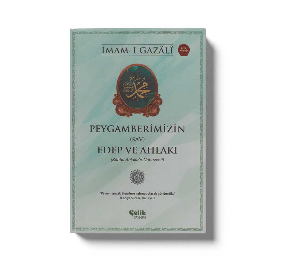 Peygamberimizin (SAV) Edep ve Ahlakı