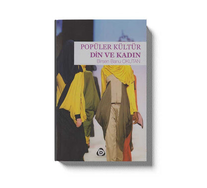Popüler Kültür Din Ve Kadin