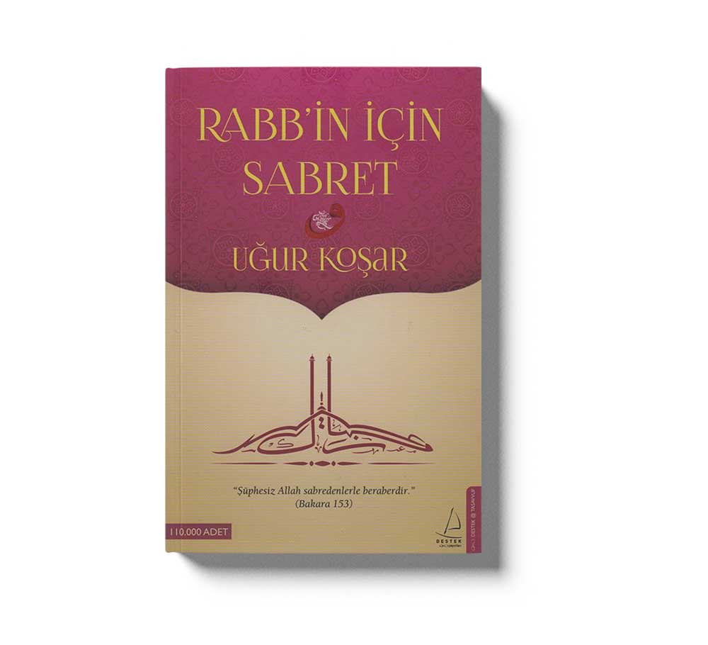 Rabbin Için Sabret