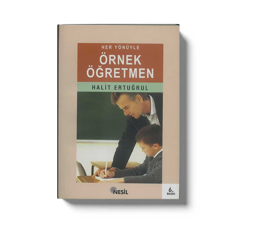 Örnek Öğretmen Her Yönüyle