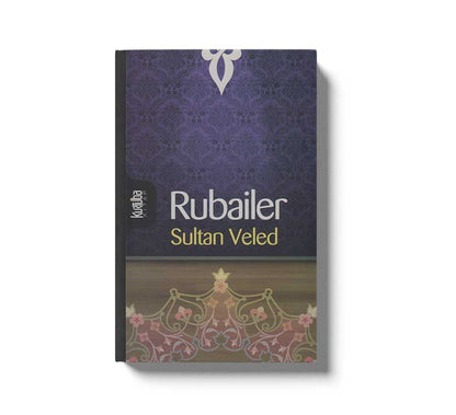 Rubailer Sultan Veled Ilkharf