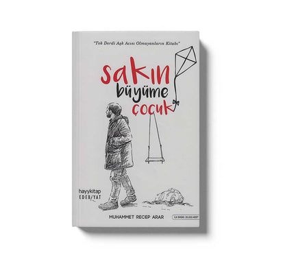 Sakın Büyüme Çocuk