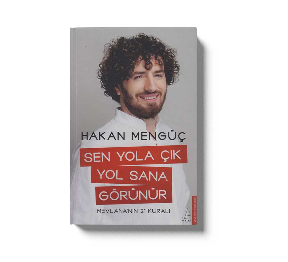Sen Yola Çik Yol Sana Görünür