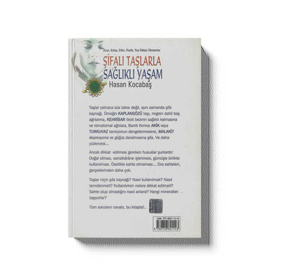 Sifali Taslarla Saglikli Yasam