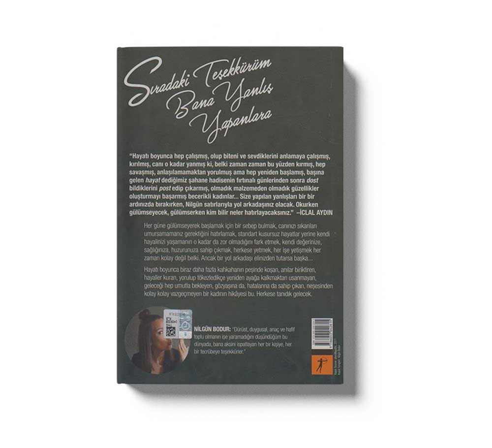 Siradaki Tesekkürüm Bana Yanlis Yapanlara