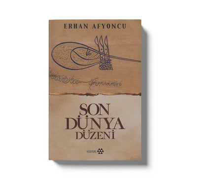 Son Dünya Düzeni