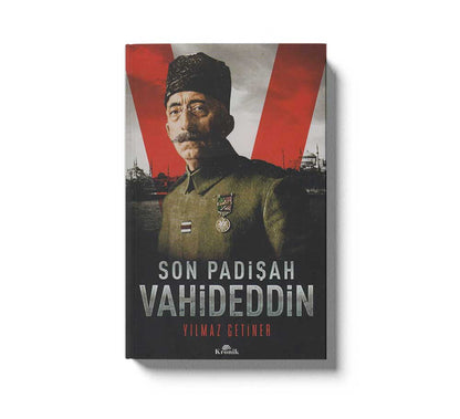 Son Padisah: Vahideddin