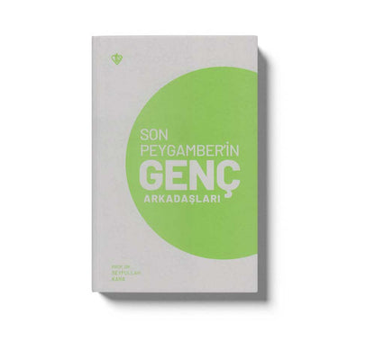 Son Peygamberin Genç Arkadaslari