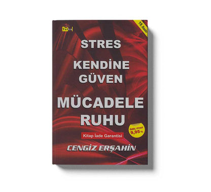 Stres Kendine Güven Mücadele Ruhu