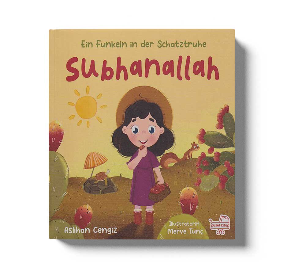 Subhanallah;“Ein Funkeln İn Der Schatztruhe”