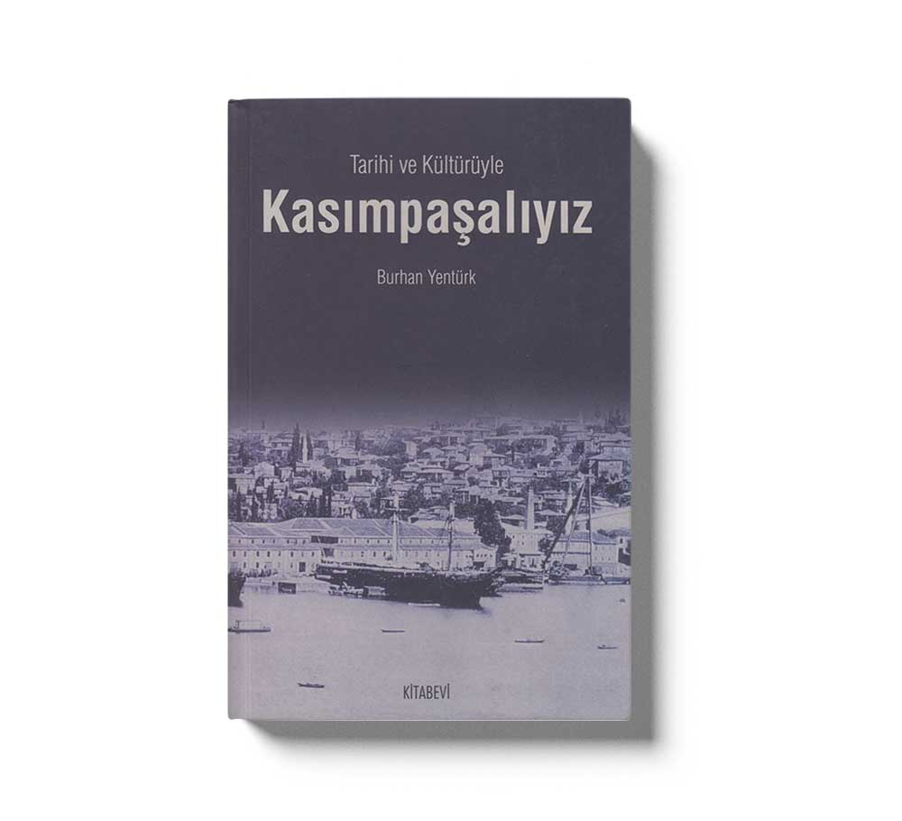 Tarihi Ve Kültürüyle Kasimpasaliyiz