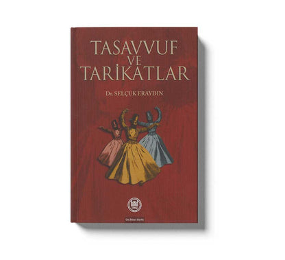Tassvvuf Ve Tarikatlar