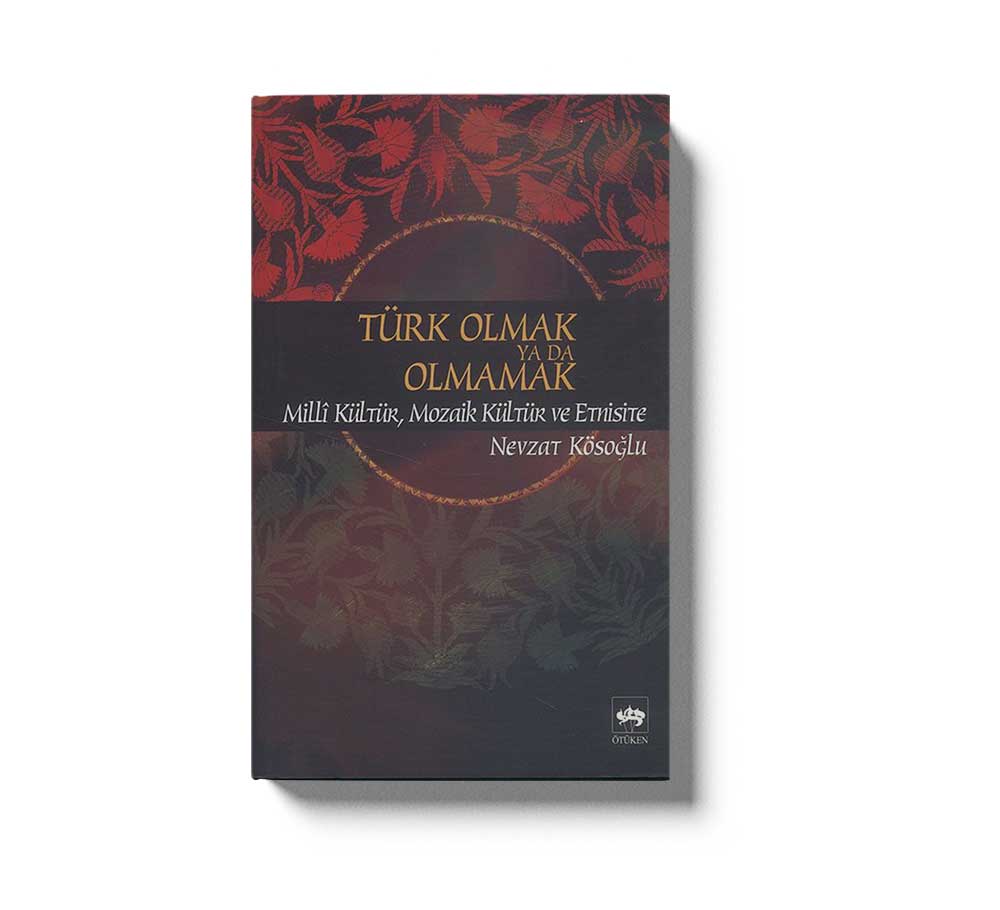 Türk Olmak Ya Da Olmamak