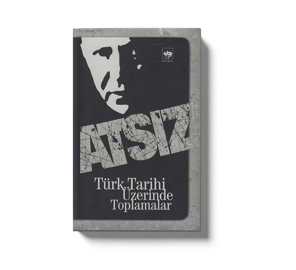 Türk Tarihi Üzerinde Toplamala