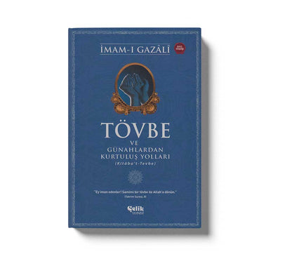 Tövbe ve Günahlardan Kurtuluş Yolları
