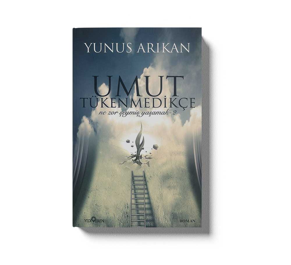 Umut Tükenmedikce