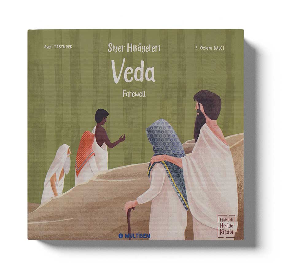 Siyer Hikayeleri - Veda