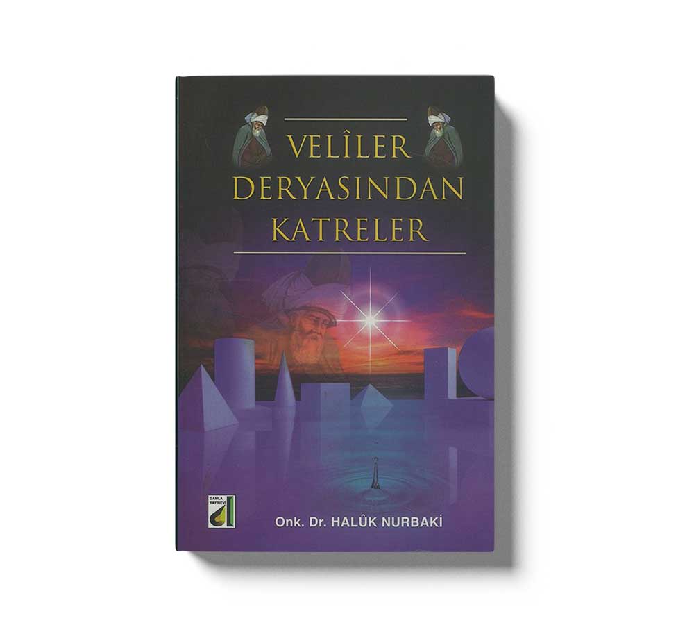 Veliler Deryasından Katreler