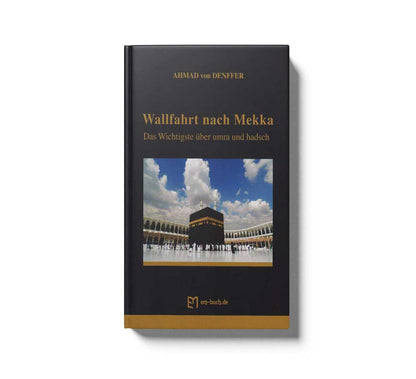 Wallfahrt Nach Mekka