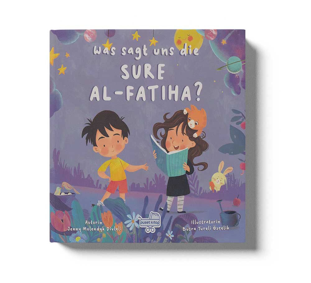 Was Sagt Uns Die Sure Al-Fatıha?