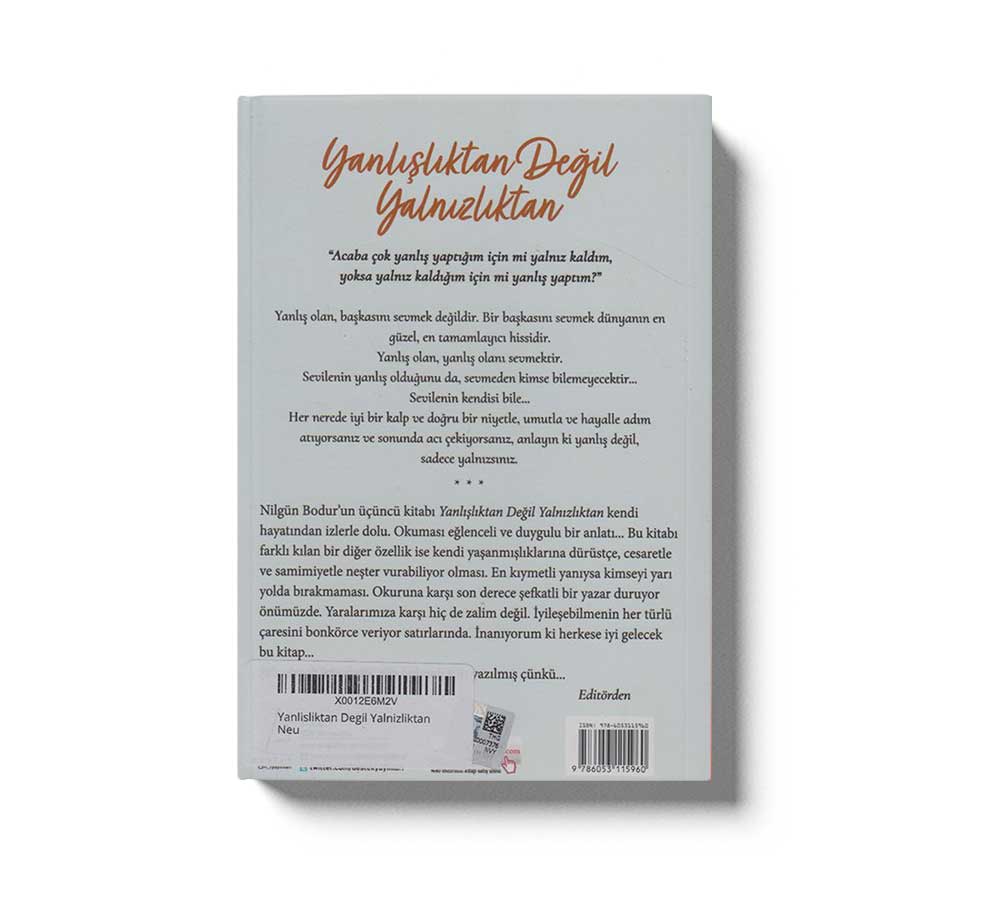 Yanlisliktan Degil Yalnizliktan