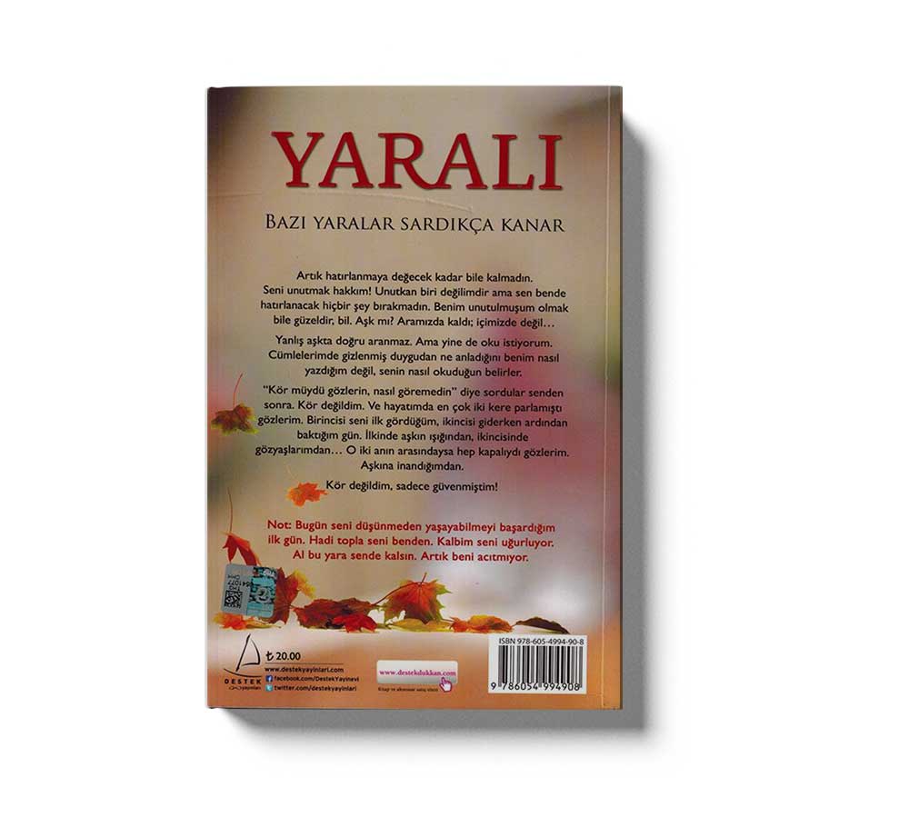 Yarali Bazi Yaralar Sardikca Kanar
