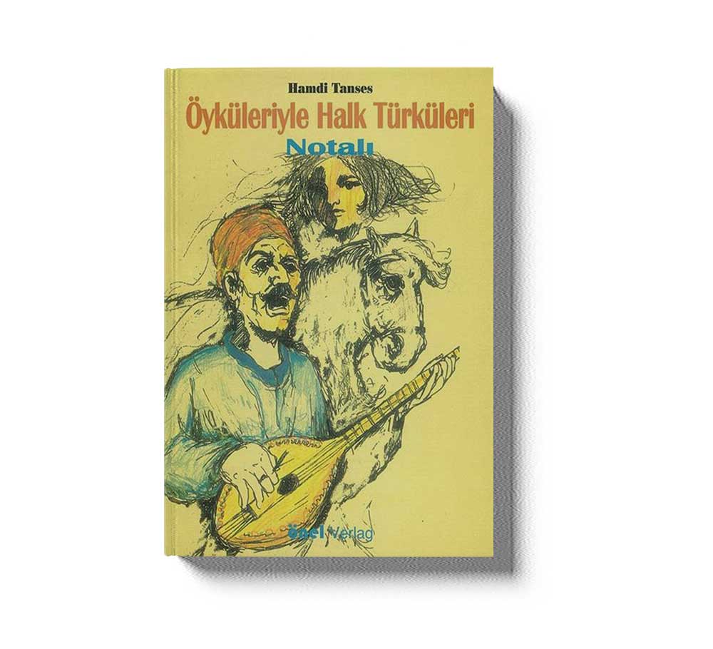 Öykülerle Halk Türküleri Notali