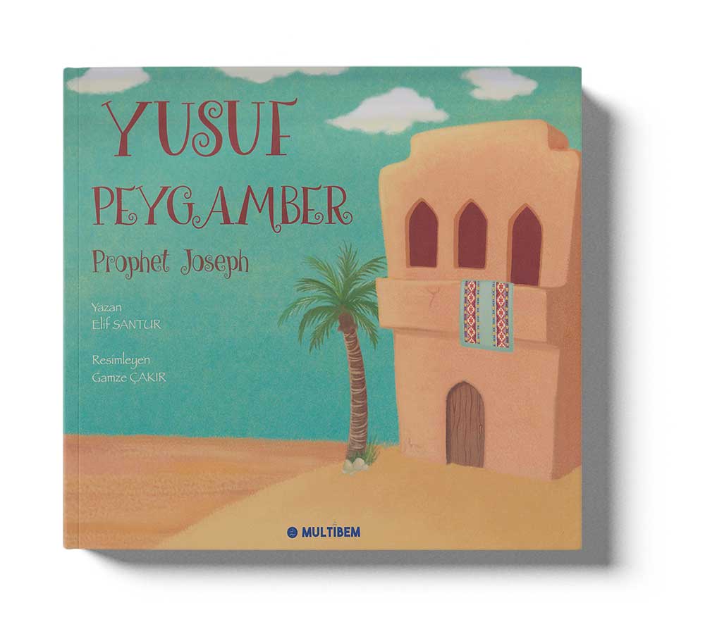 Yusuf Peygamber - Prophet Joseph
