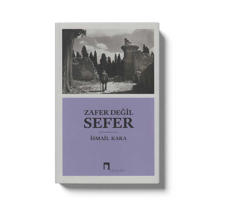 Zafer Degil Sefer