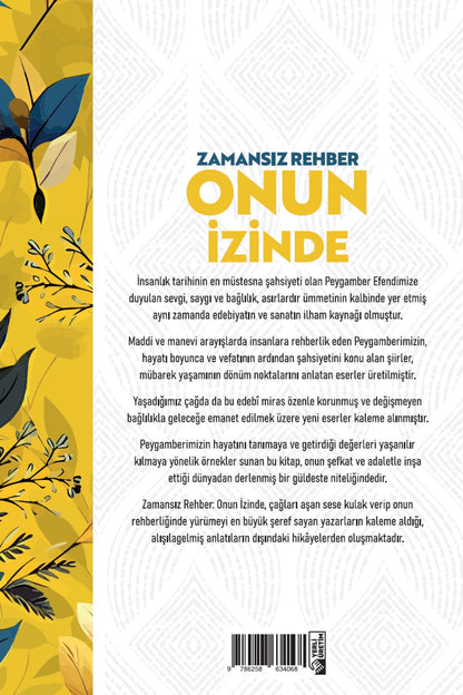 Zamansız Rehber Onun İzinde