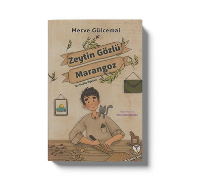 Zeytin Gözlü Marangoz Bir Kudüs Öyküsü