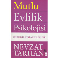 Mutlu Evlilik Psikolojisi Öncesi ve Sonrasi Evlilik